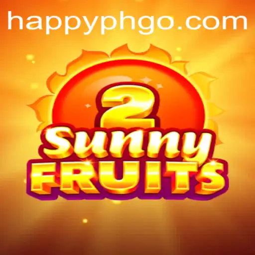 Unveiling the Joy of SunnyFruits2: Embrace the Happyph Phenomenon
